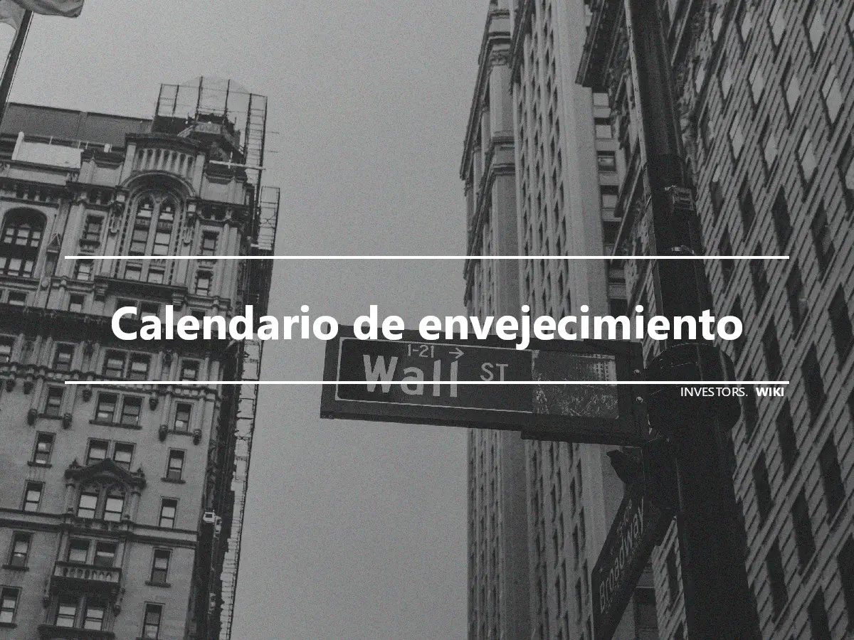 Calendario de envejecimiento