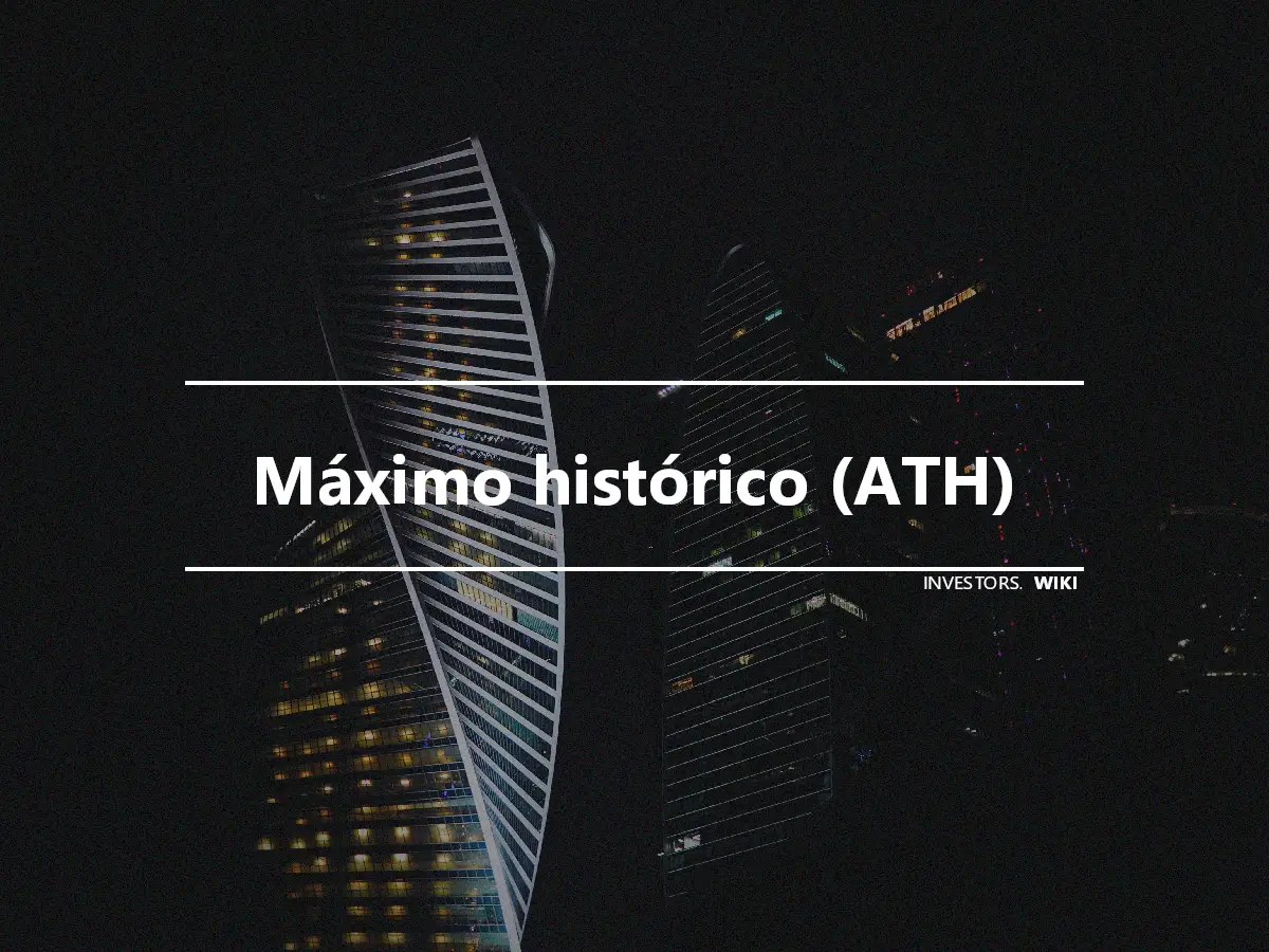 Máximo histórico (ATH)