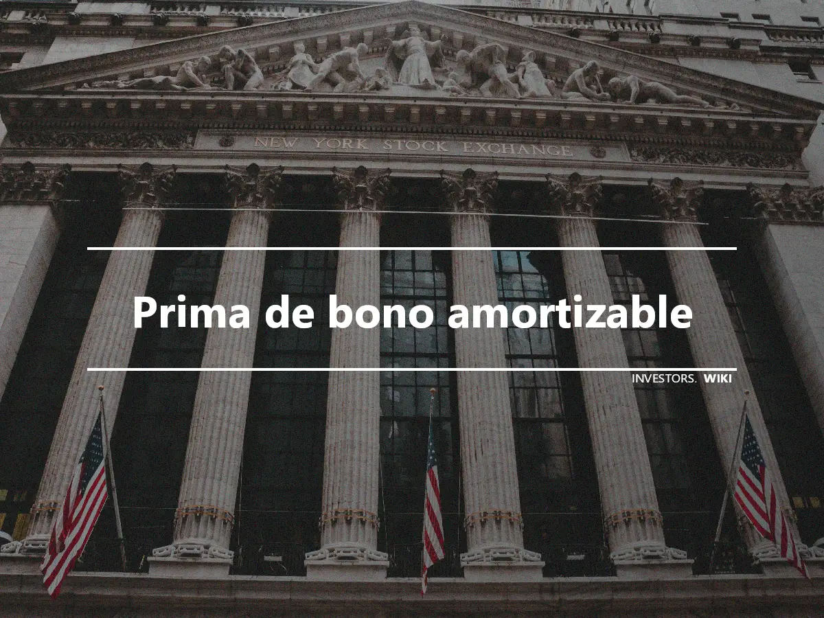 Prima de bono amortizable