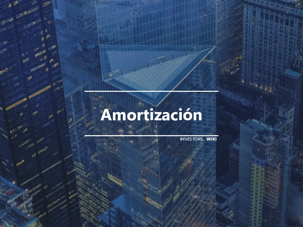 Amortización