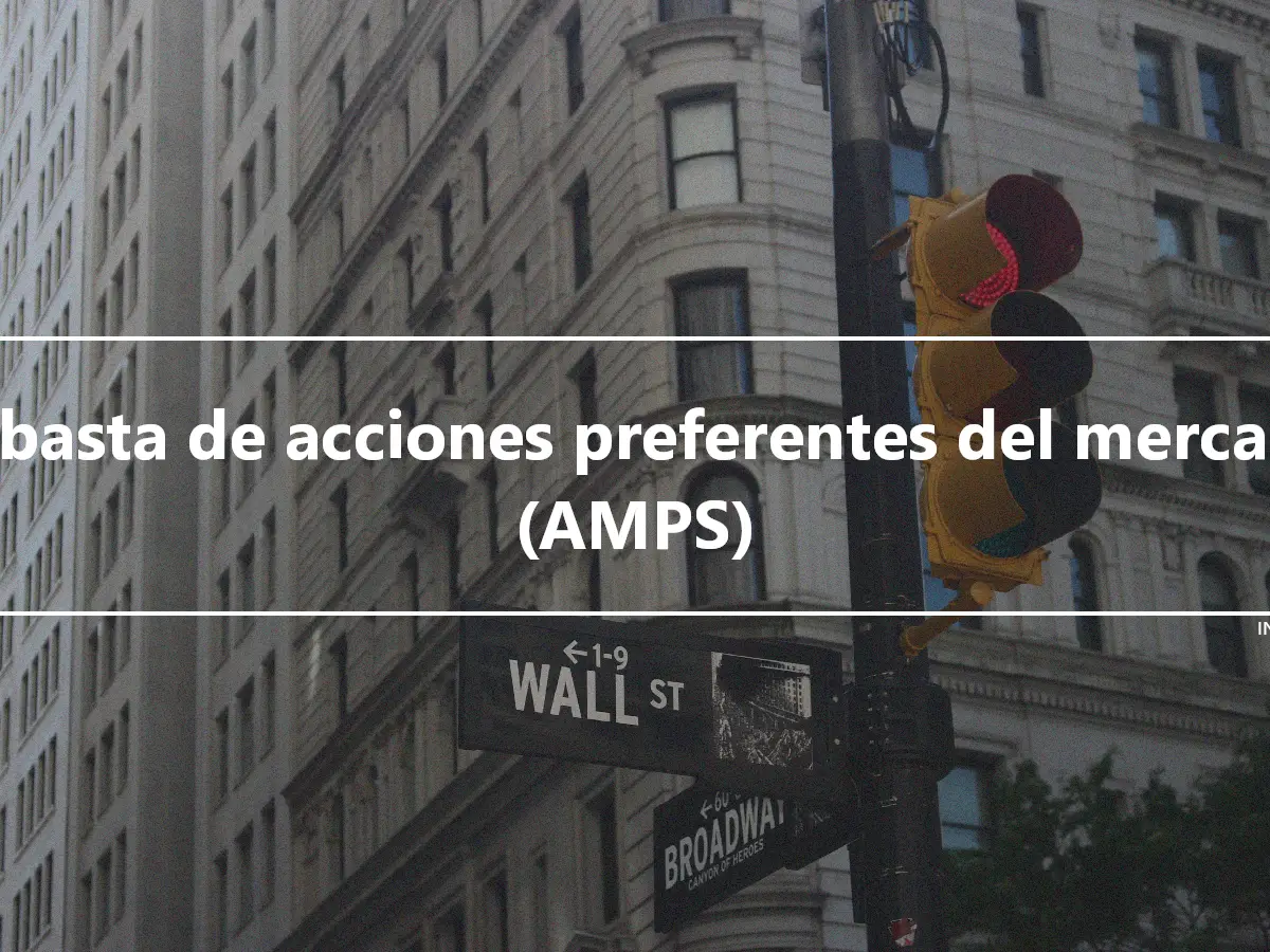 Subasta de acciones preferentes del mercado (AMPS)