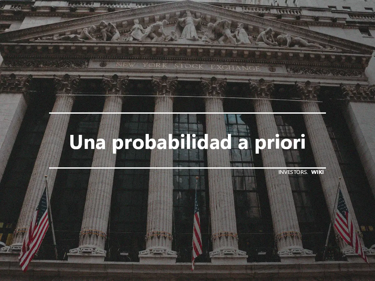 Una probabilidad a priori