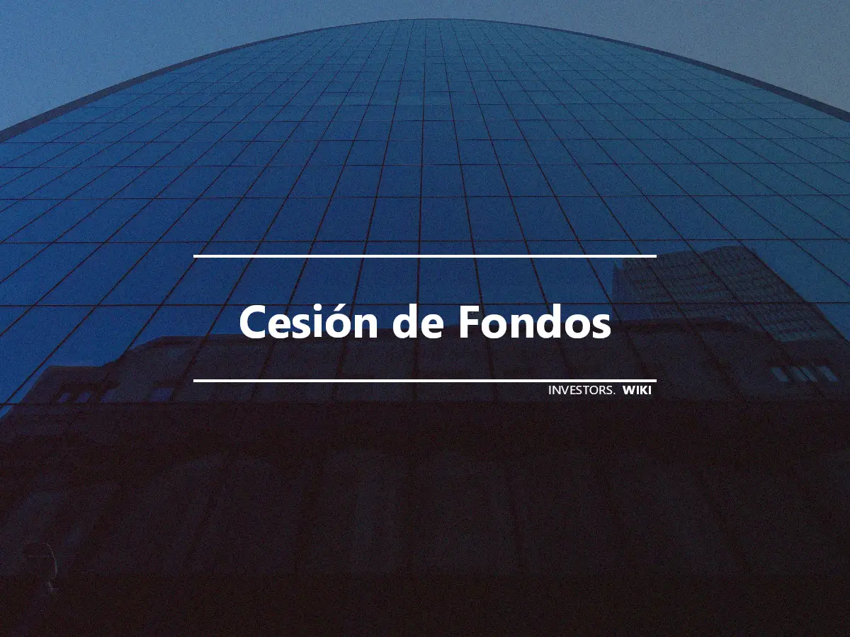 Cesión de Fondos