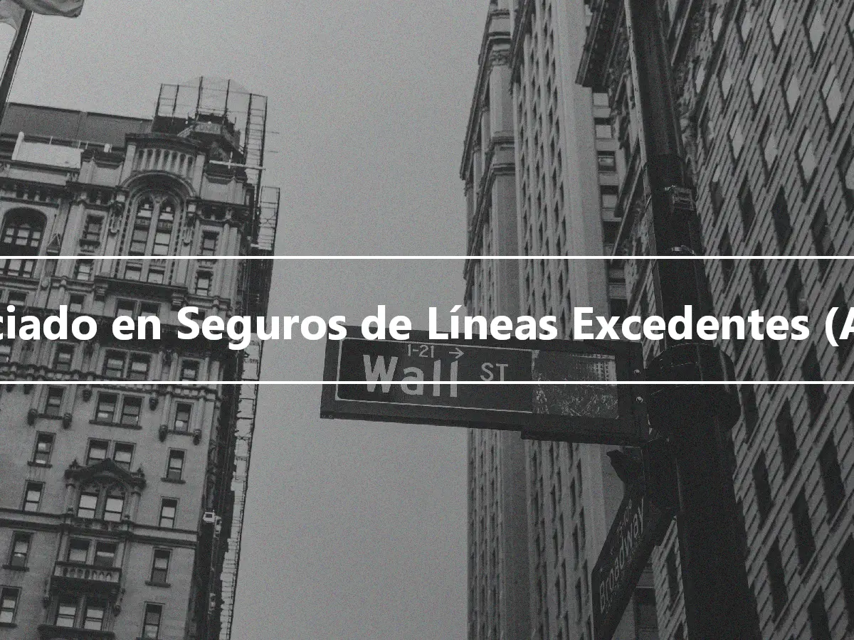 Asociado en Seguros de Líneas Excedentes (ASLI)