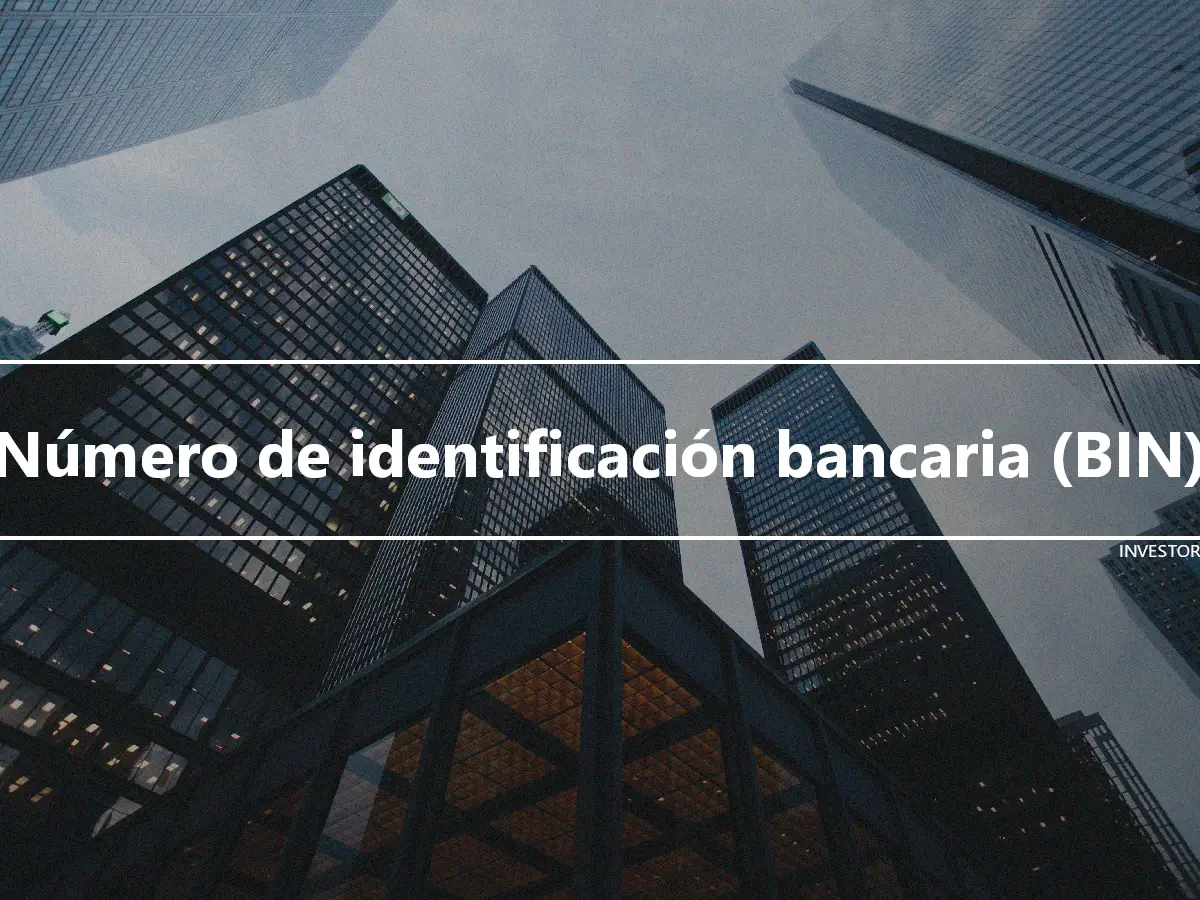 Número de identificación bancaria (BIN)
