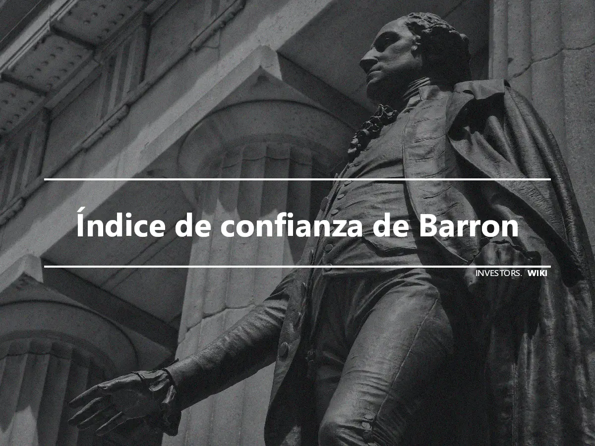 Índice de confianza de Barron