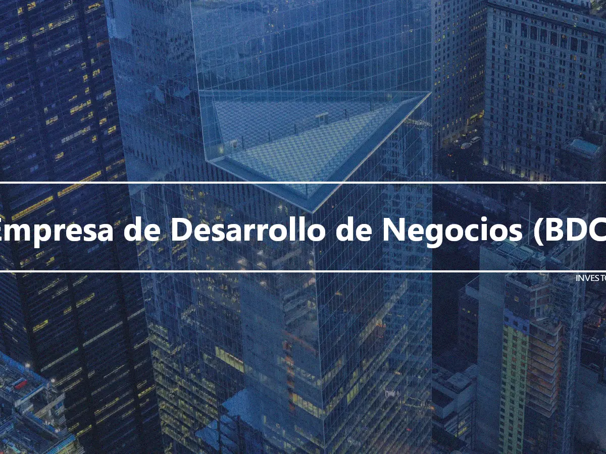 Empresa de Desarrollo de Negocios (BDC)