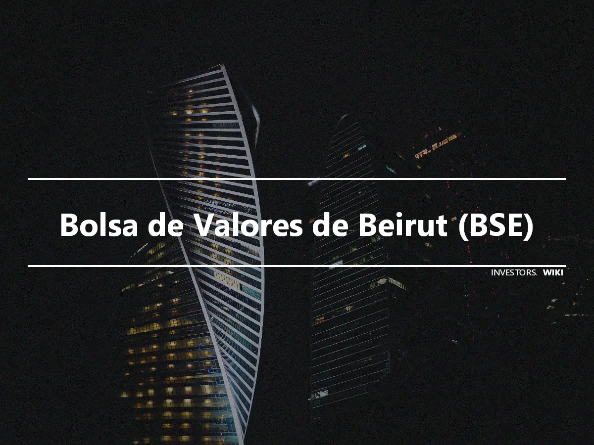 Bolsa de Valores de Beirut (BSE)