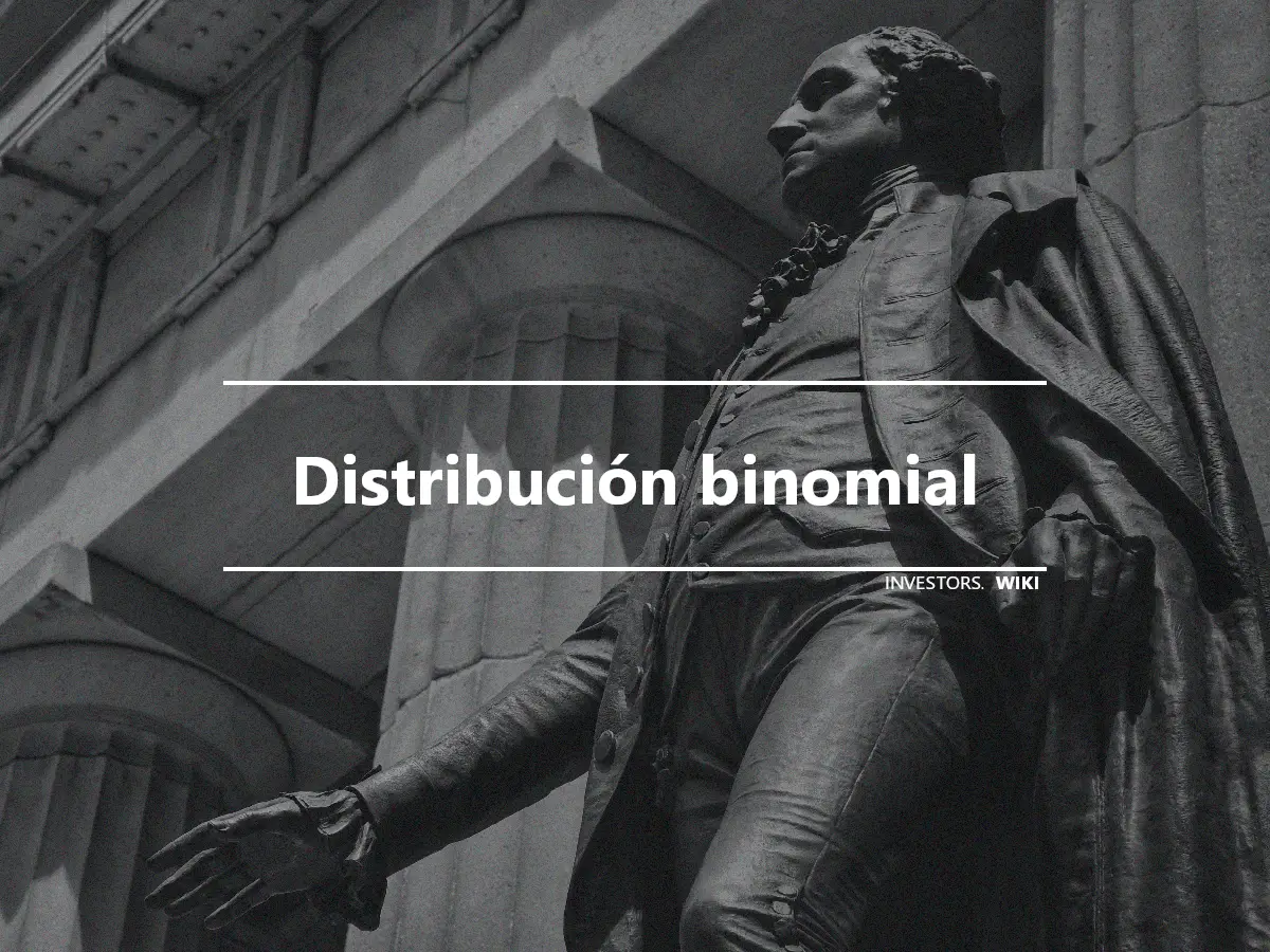 Distribución binomial