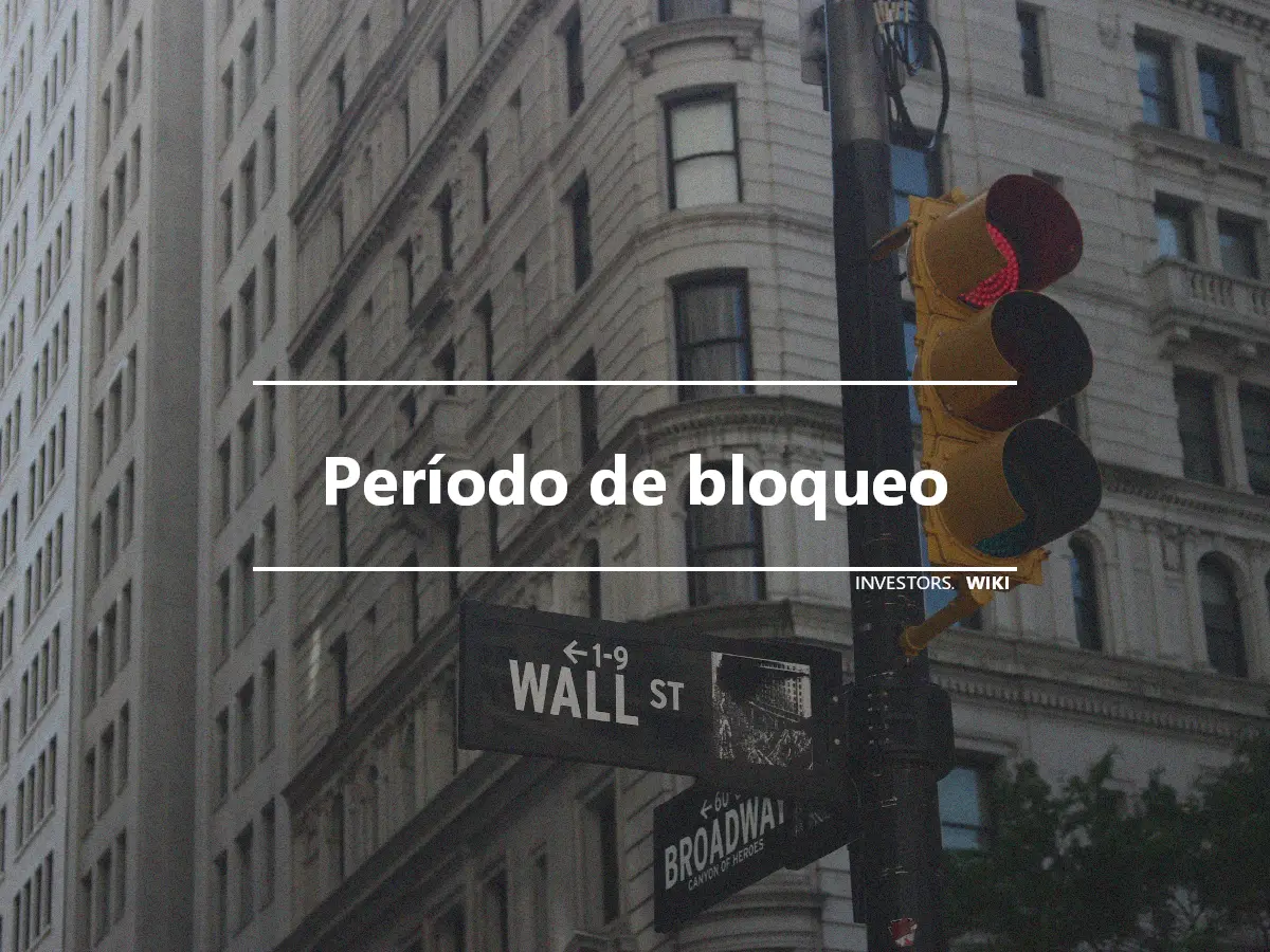 Período de bloqueo