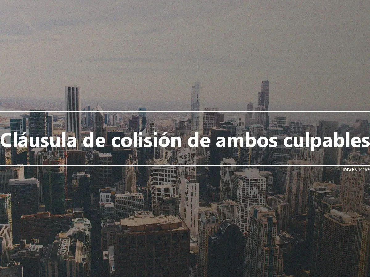 Cláusula de colisión de ambos culpables