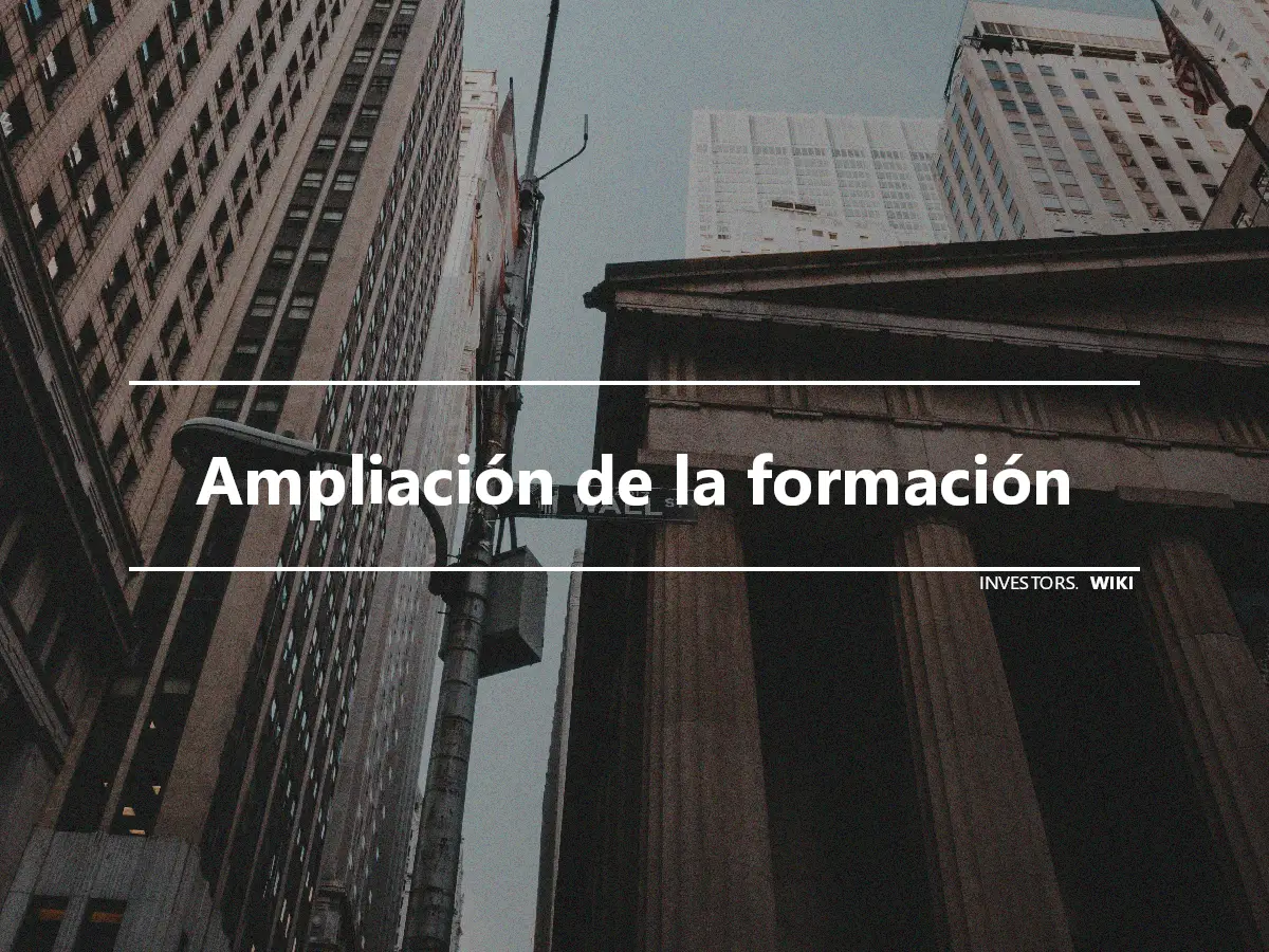 Ampliación de la formación