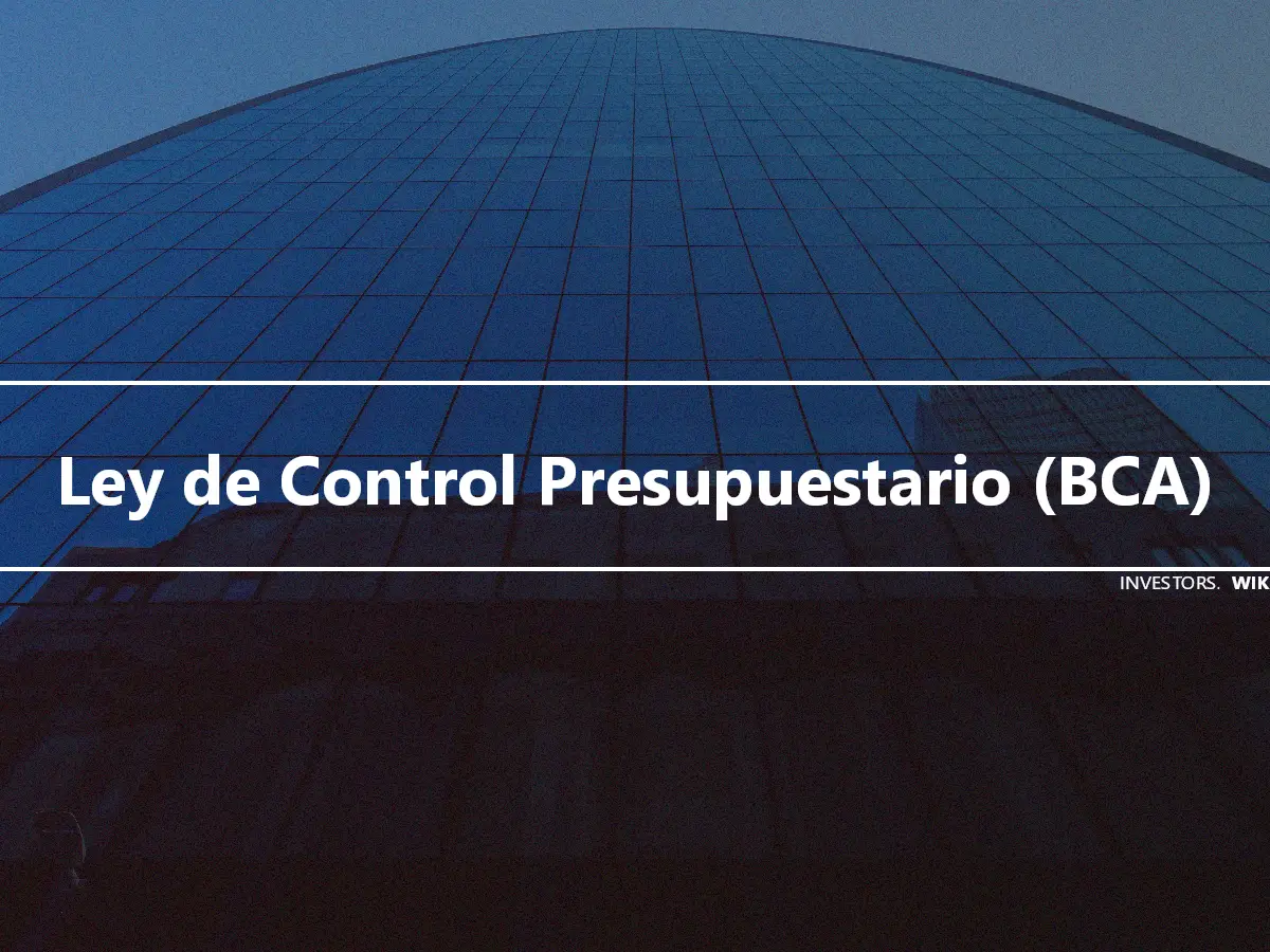 Ley de Control Presupuestario (BCA)