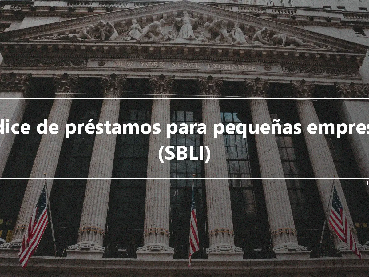 Índice de préstamos para pequeñas empresas (SBLI)