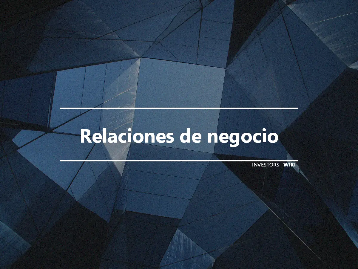 Relaciones de negocio