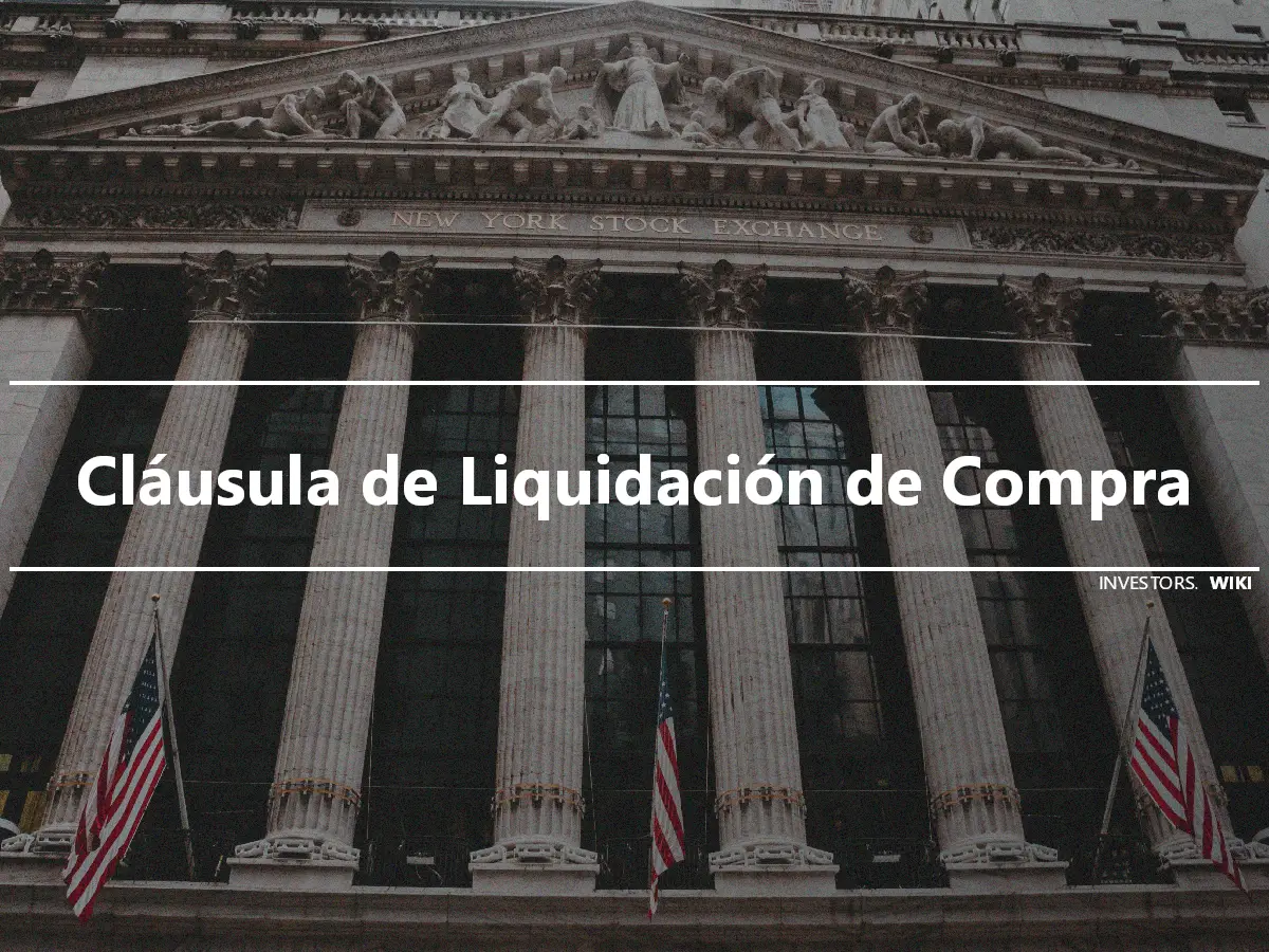 Cláusula de Liquidación de Compra