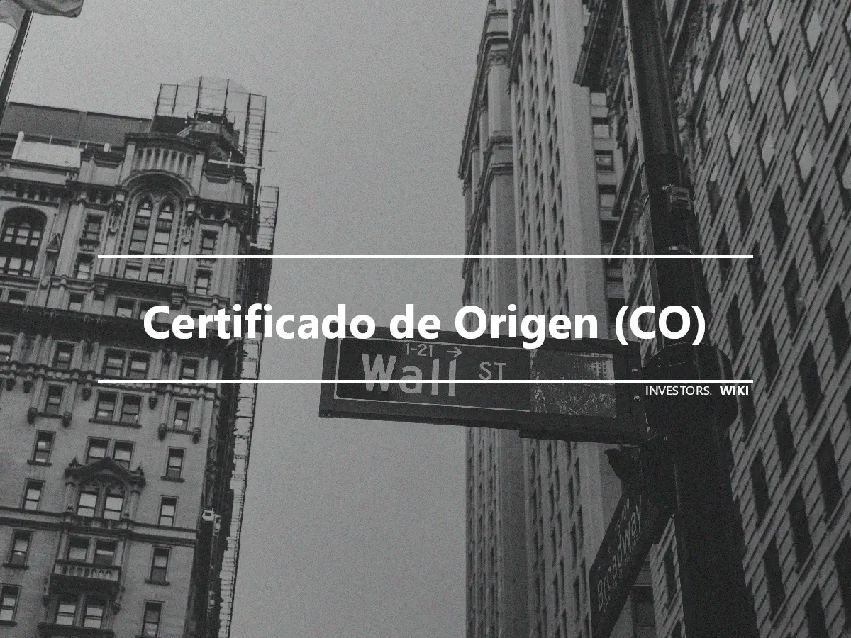 Certificado de Origen (CO)