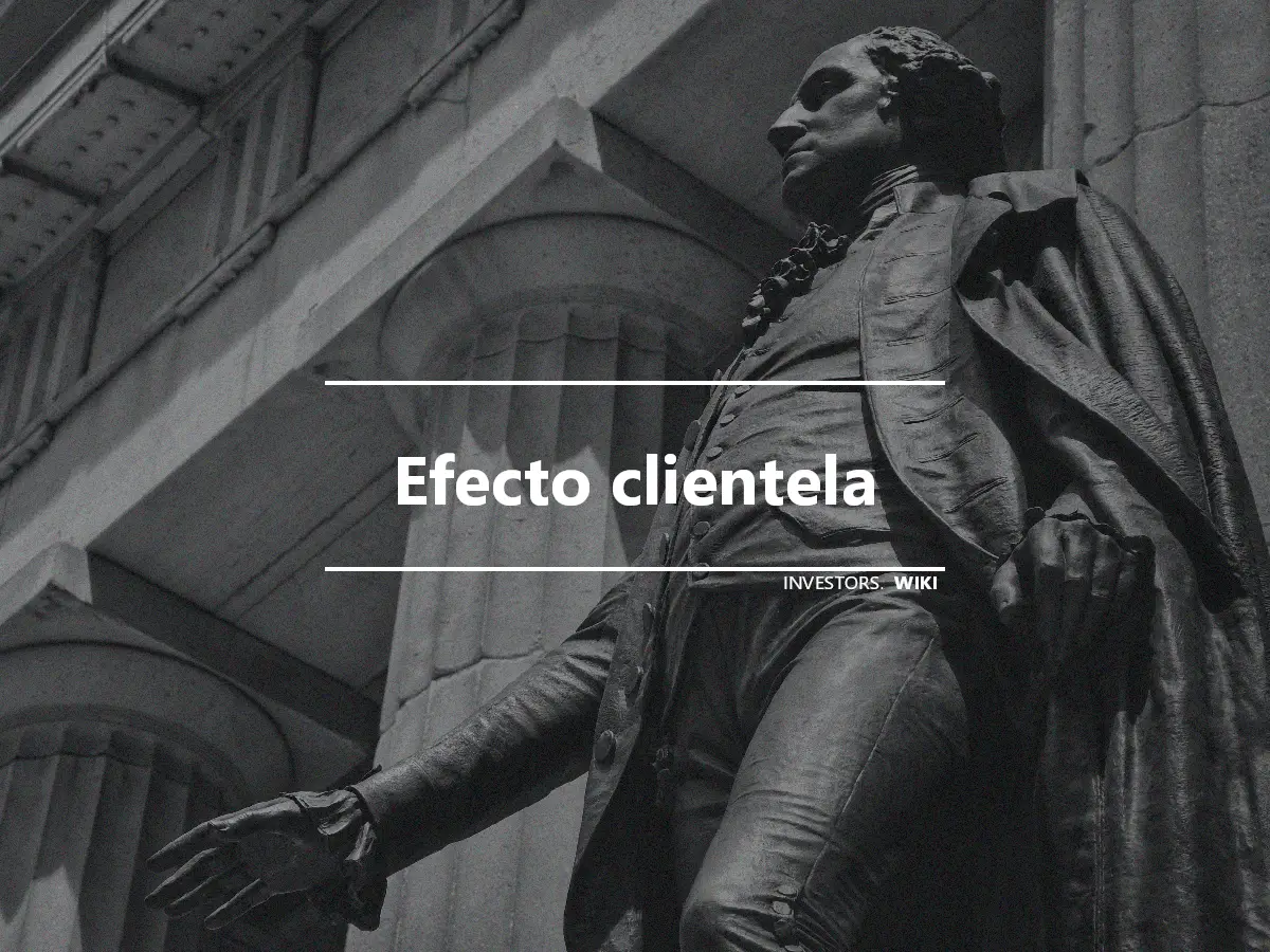 Efecto clientela