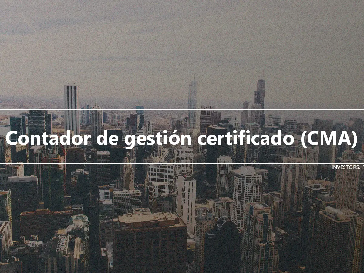 Contador de gestión certificado (CMA)