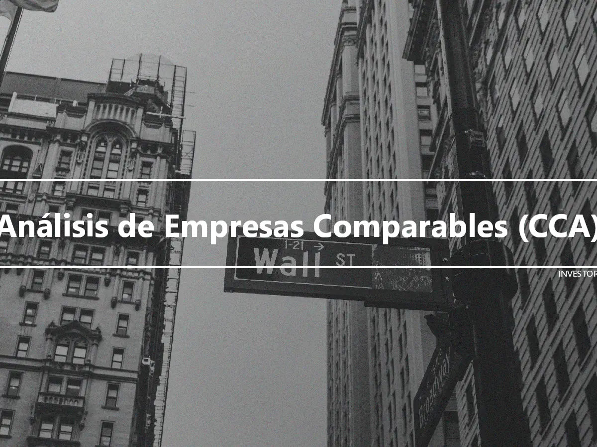 Análisis de Empresas Comparables (CCA)