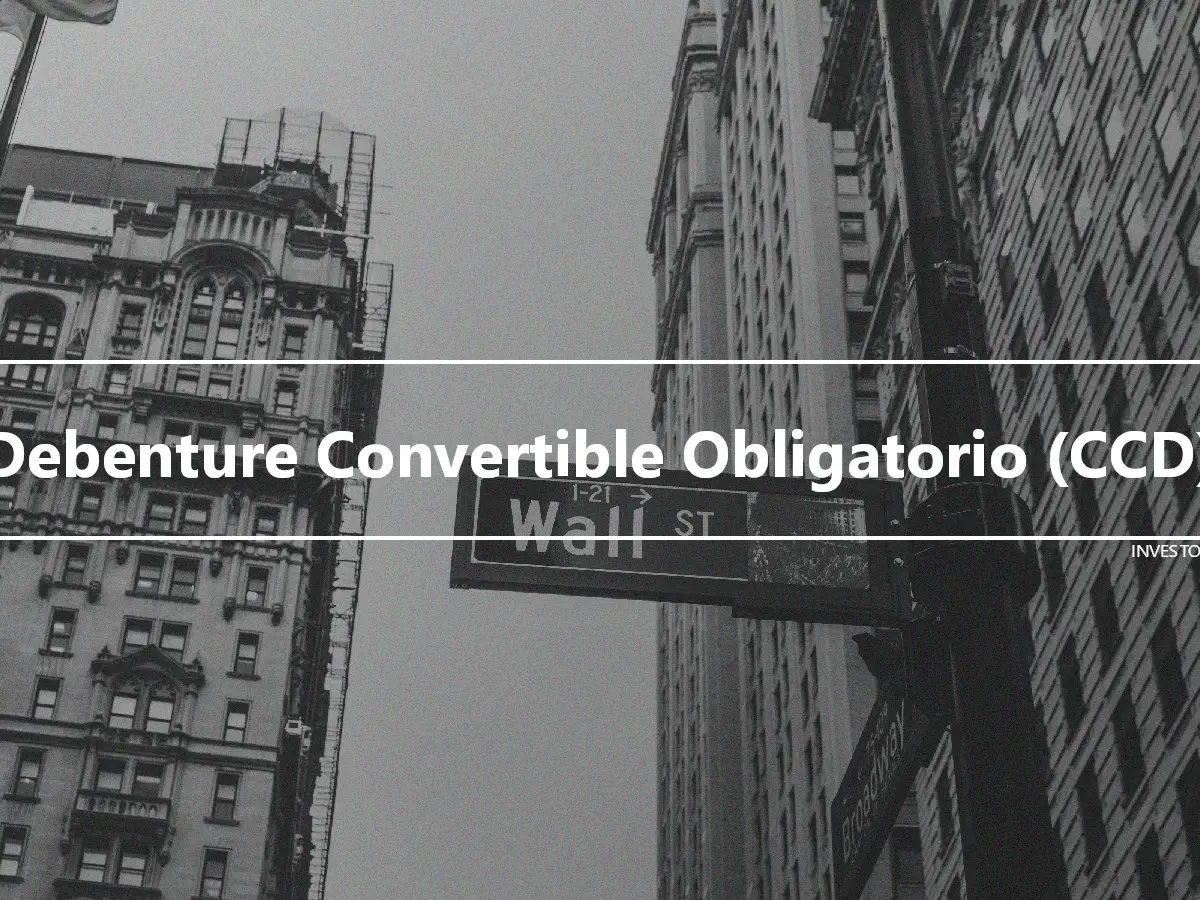 Debenture Convertible Obligatorio (CCD)