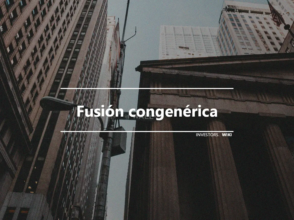 Fusión congenérica