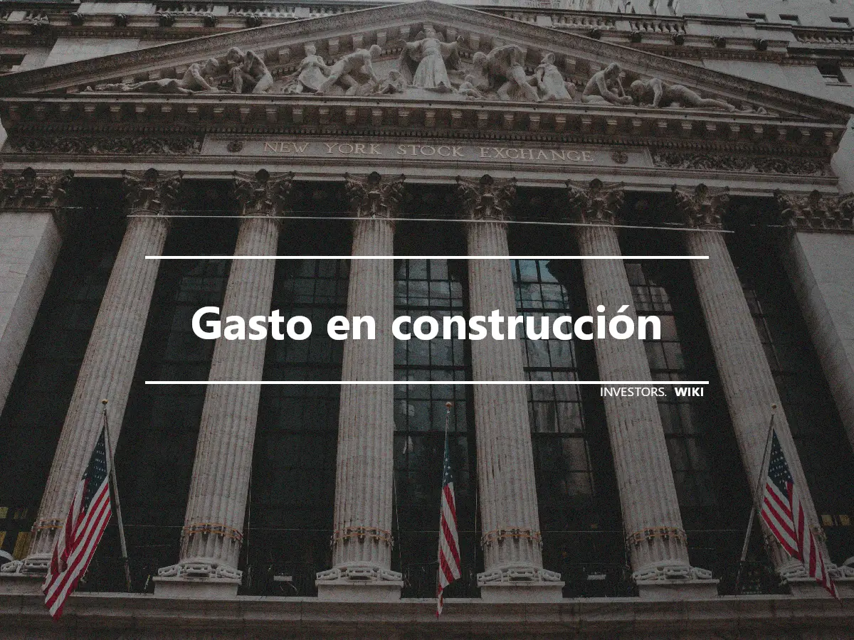 Gasto en construcción