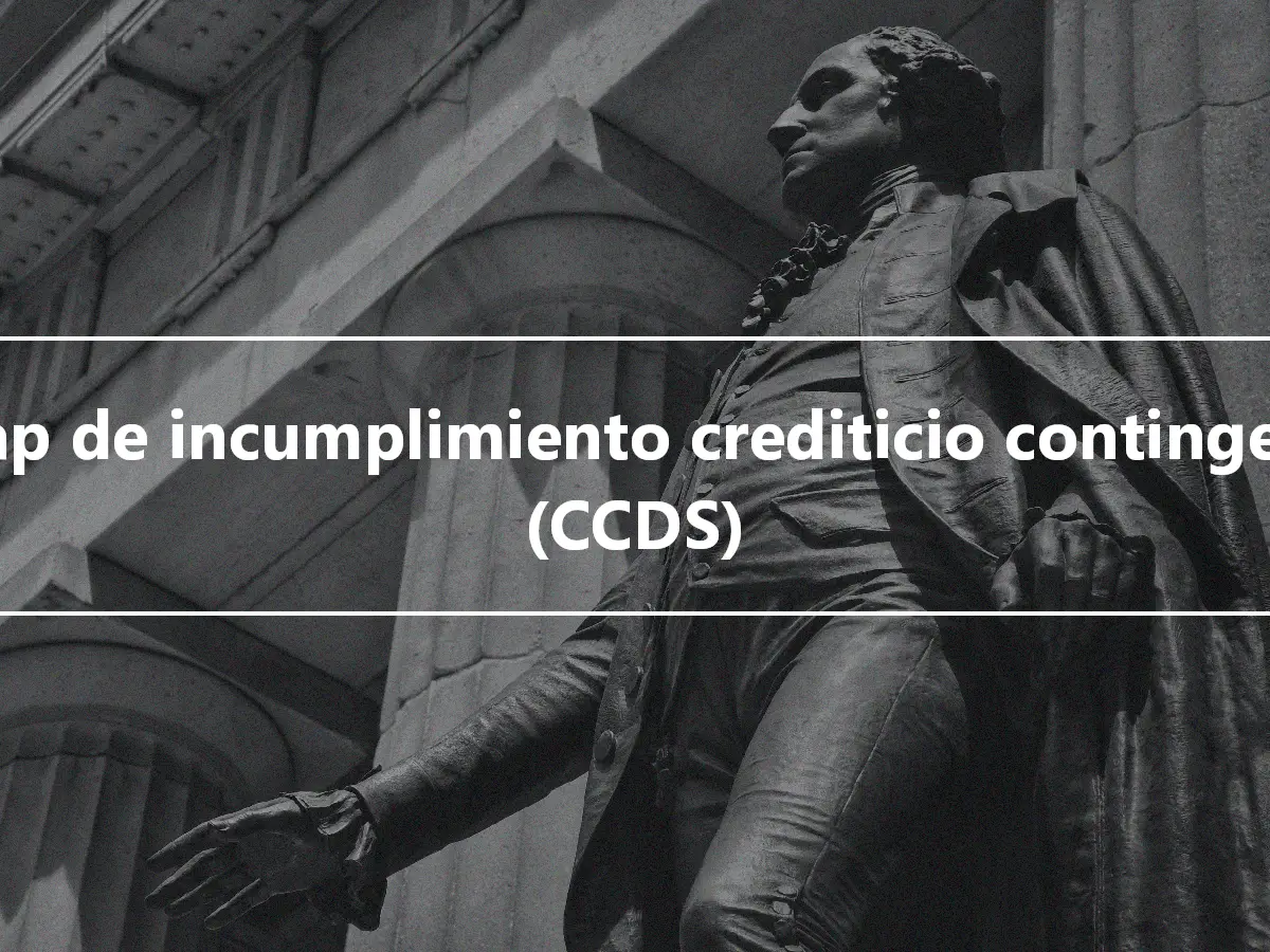 Swap de incumplimiento crediticio contingente (CCDS)