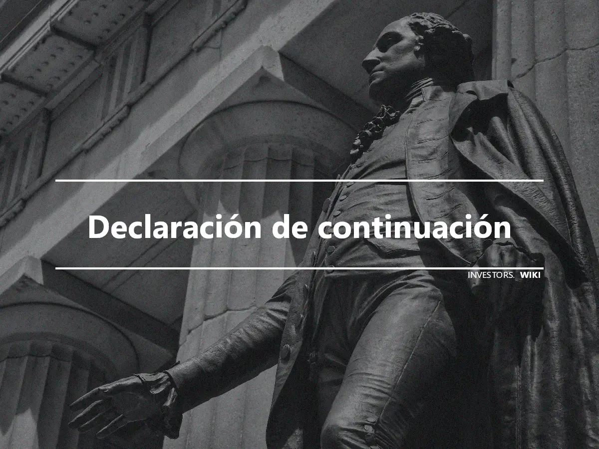 Declaración de continuación