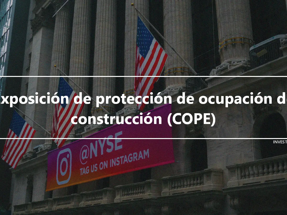 Exposición de protección de ocupación de construcción (COPE)