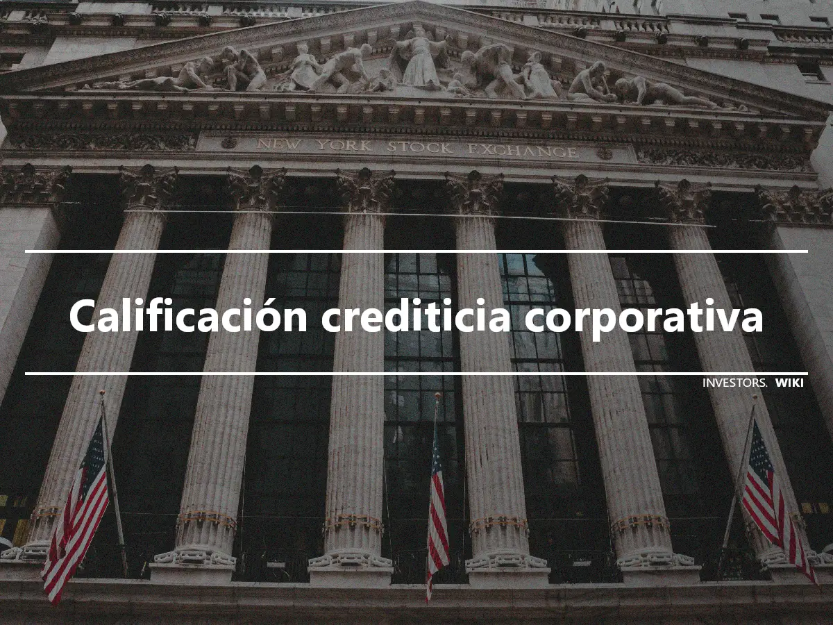 Calificación crediticia corporativa