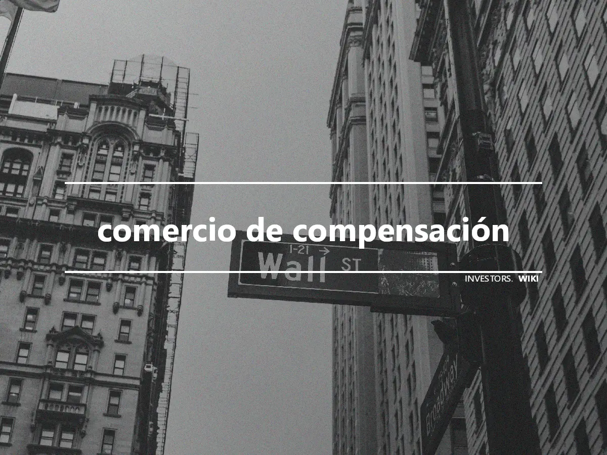 comercio de compensación