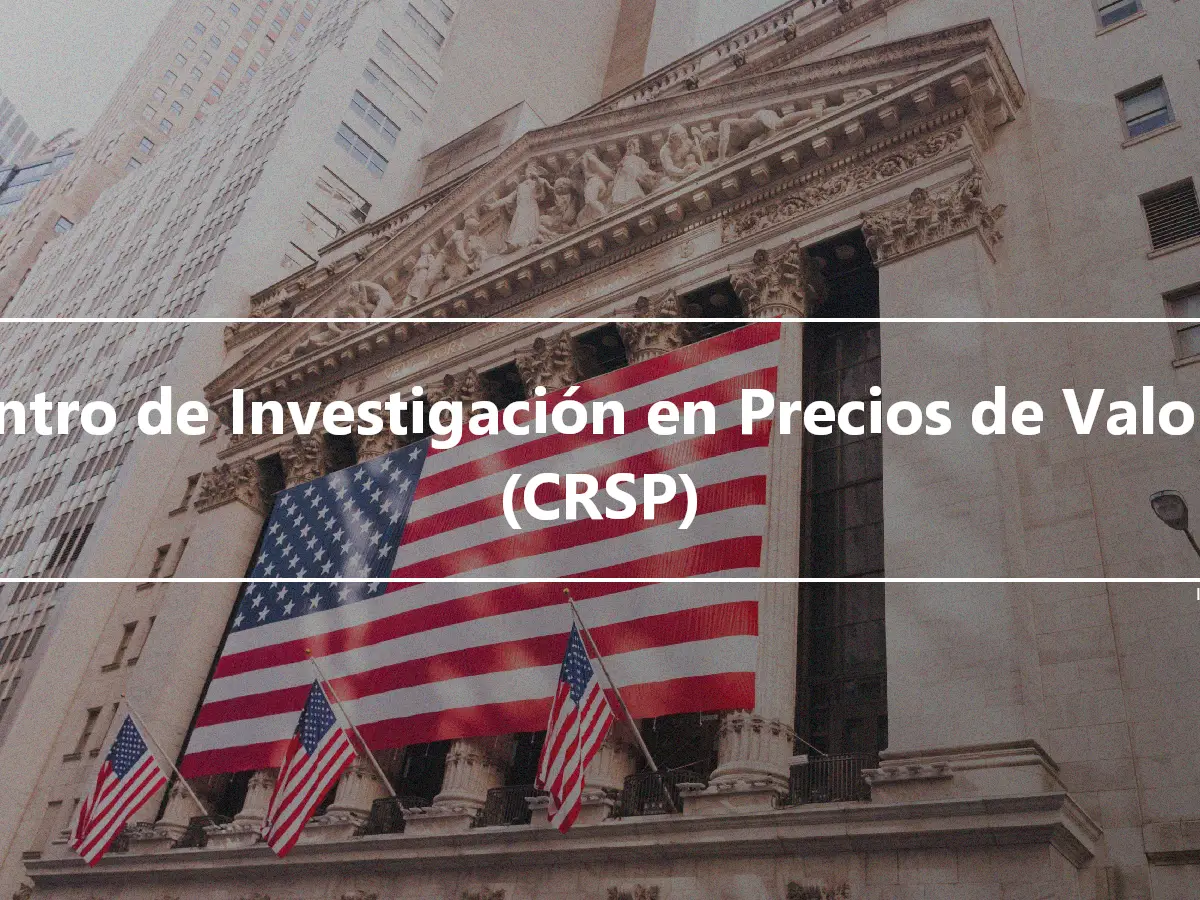 Centro de Investigación en Precios de Valores (CRSP)