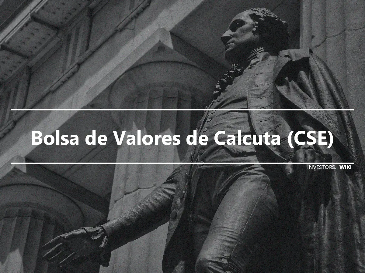 Bolsa de Valores de Calcuta (CSE)