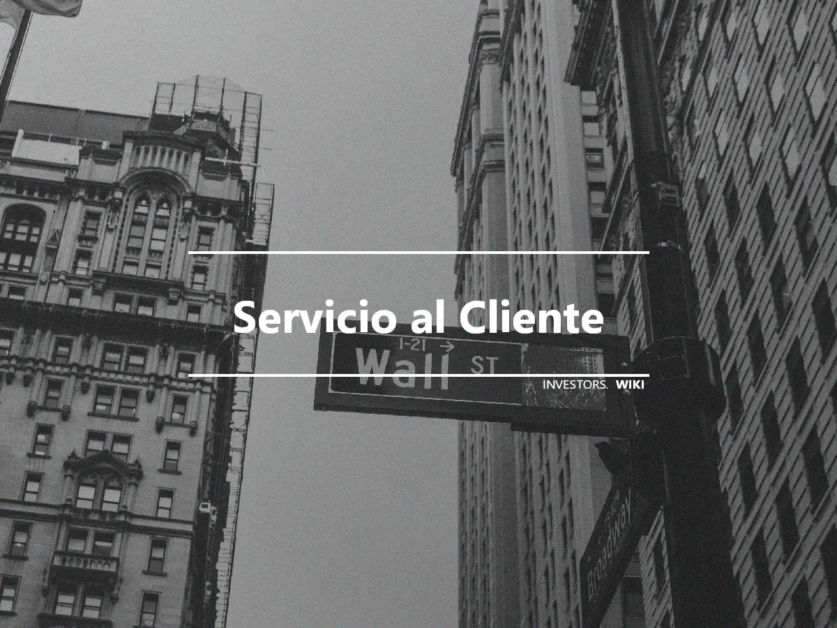 Servicio al Cliente