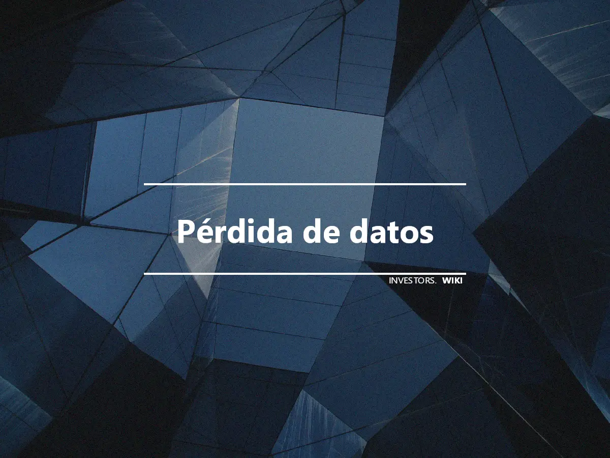 Pérdida de datos