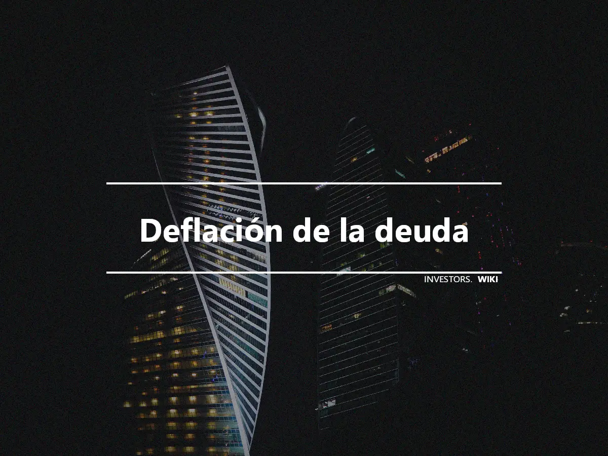 Deflación de la deuda