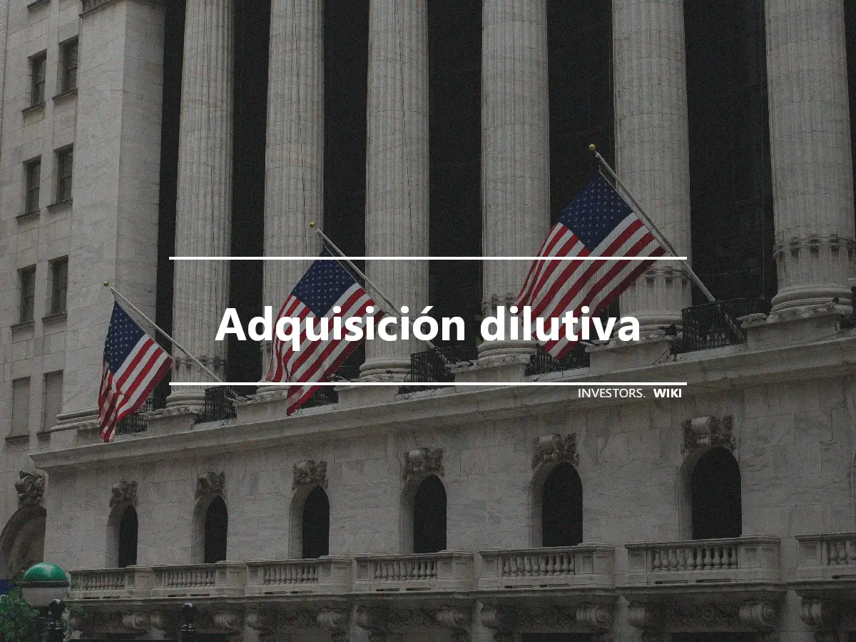 Adquisición dilutiva