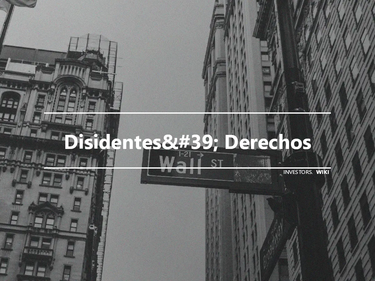 Disidentes&#39; Derechos