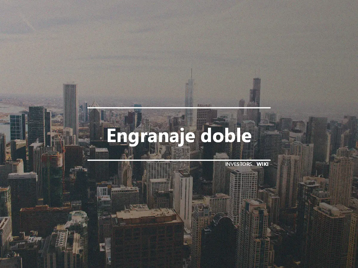 Engranaje doble