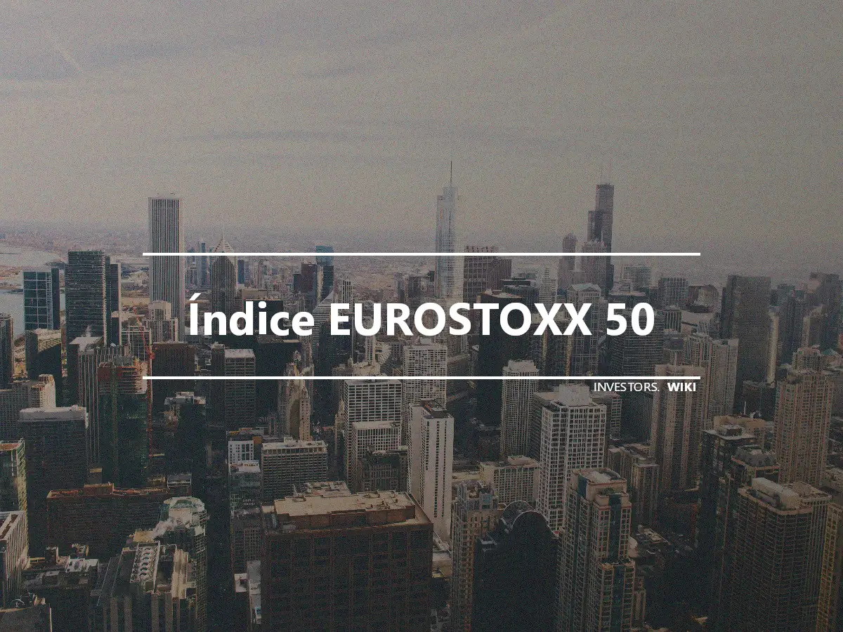 Índice EUROSTOXX 50