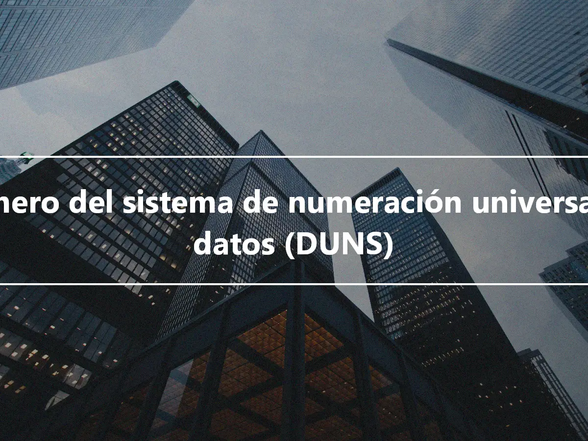 Número del sistema de numeración universal de datos (DUNS)