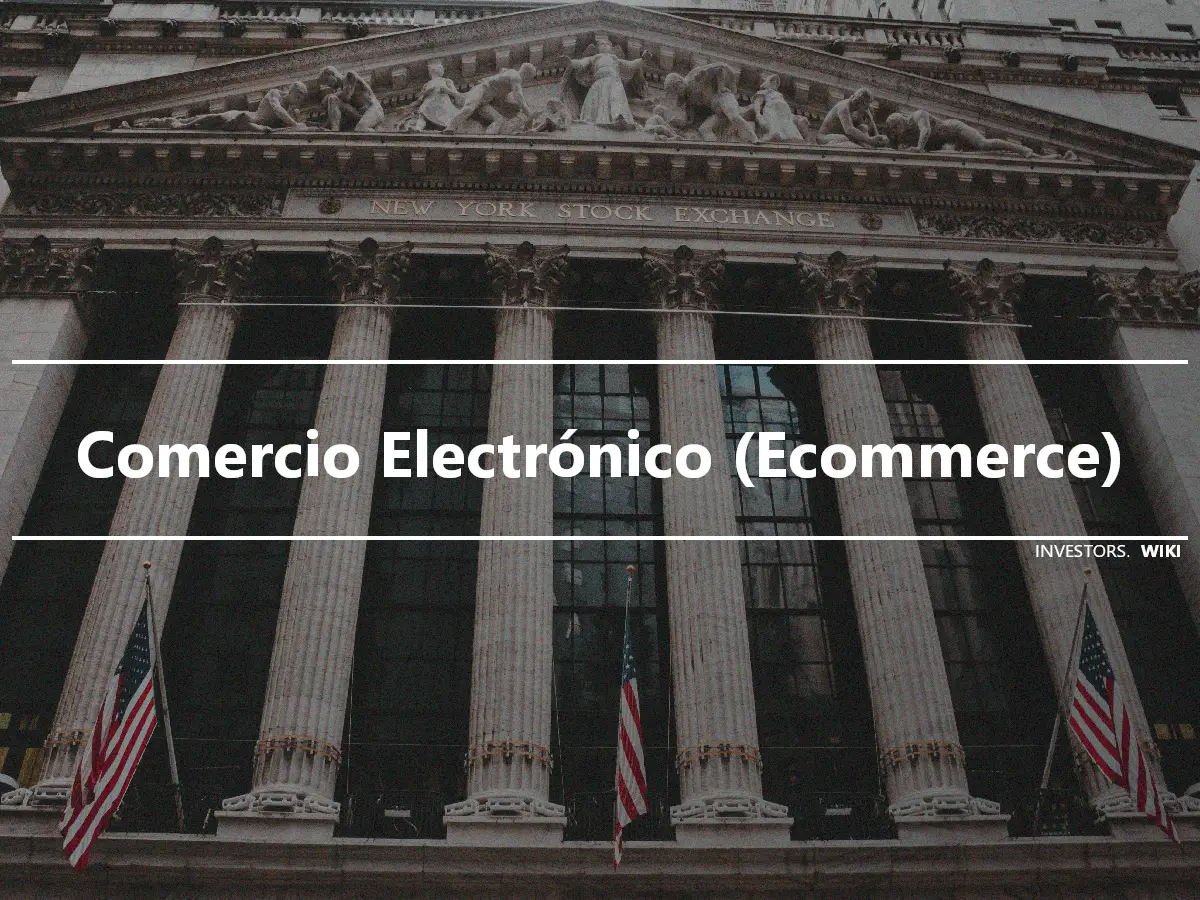 Comercio Electrónico (Ecommerce)