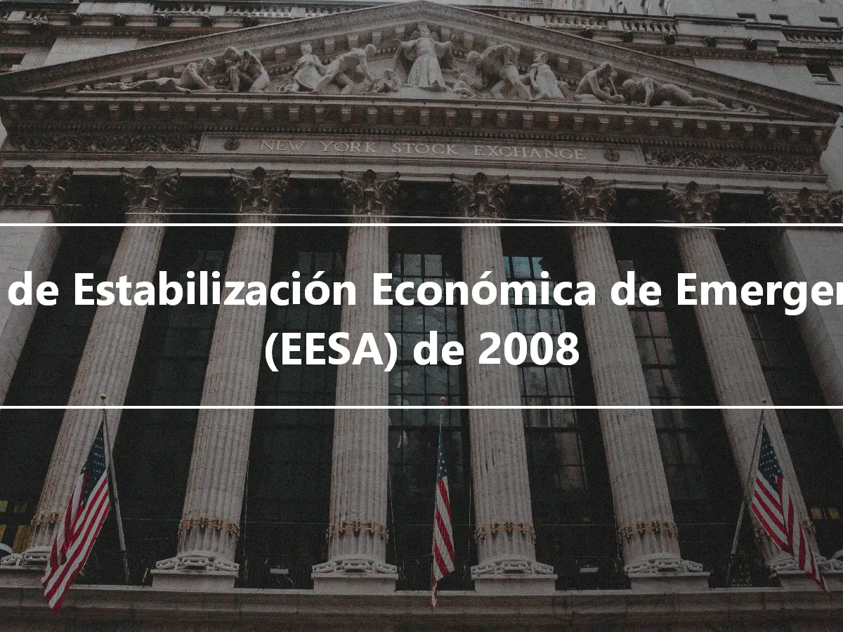 Ley de Estabilización Económica de Emergencia (EESA) de 2008