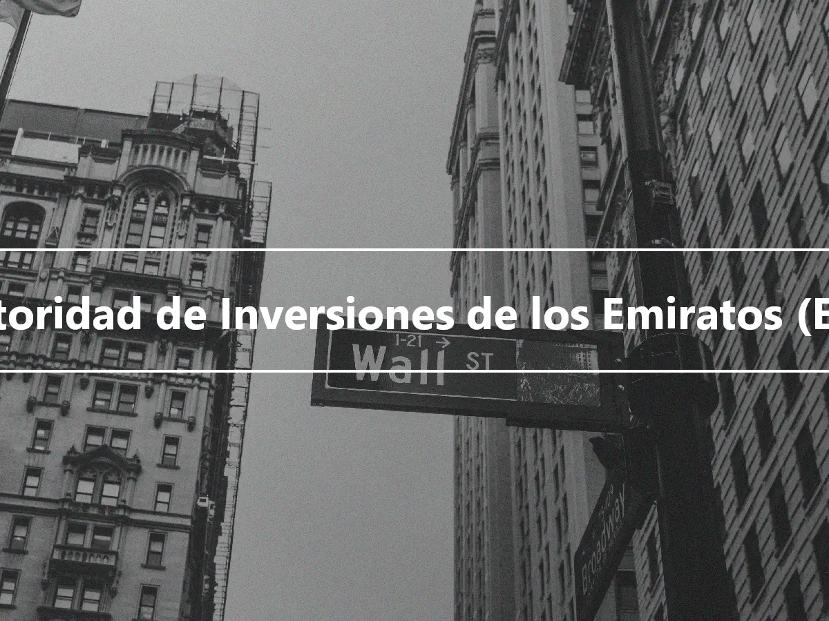 Autoridad de Inversiones de los Emiratos (EIA)