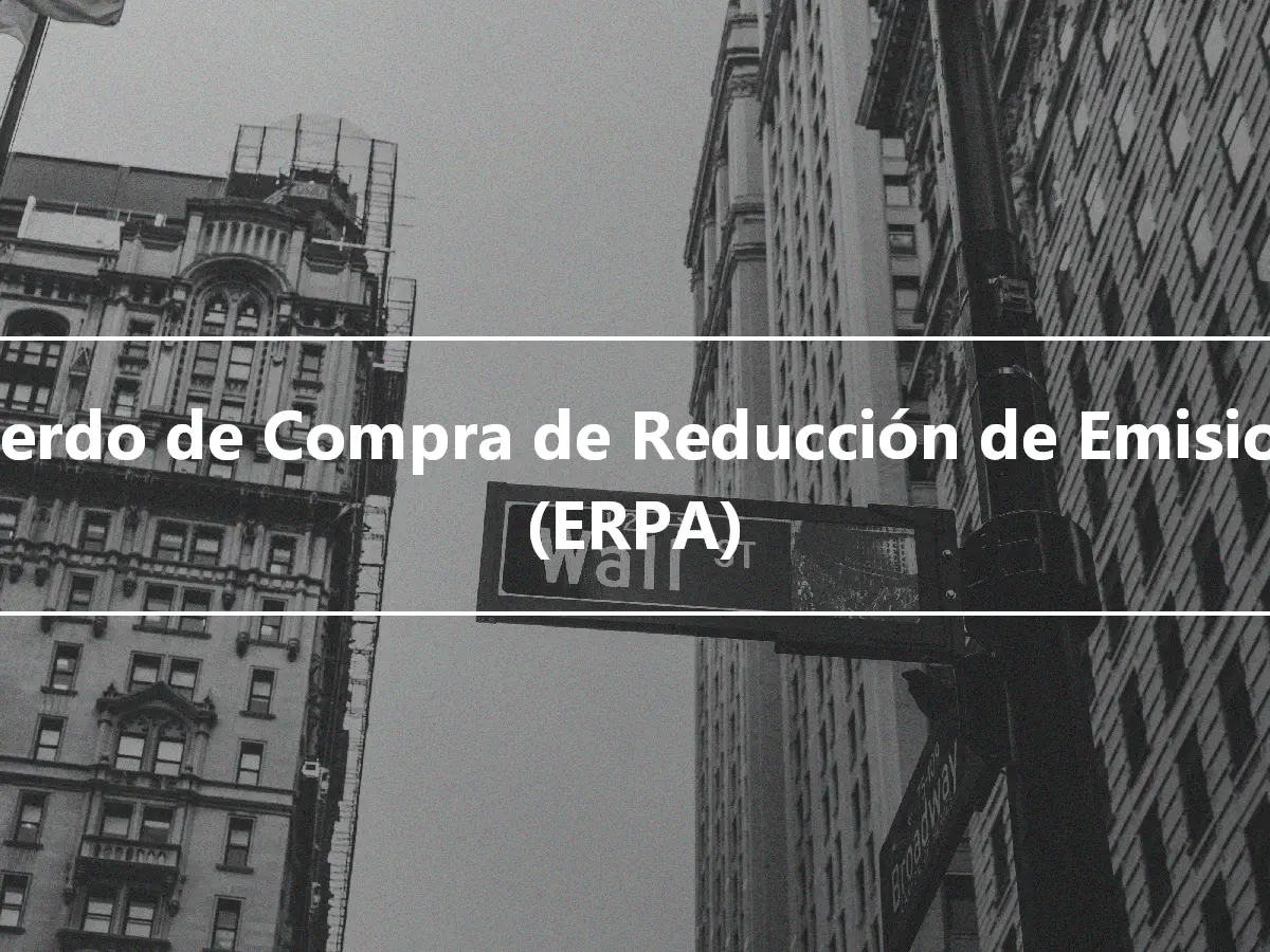 Acuerdo de Compra de Reducción de Emisiones (ERPA)