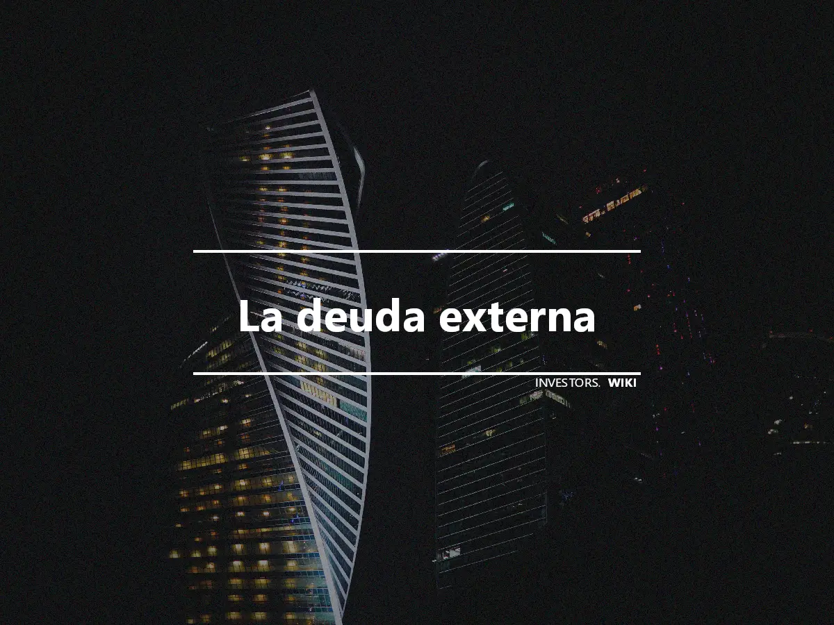 La deuda externa