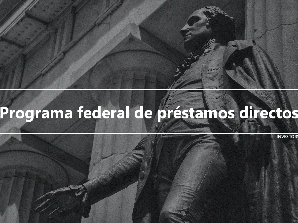 Programa federal de préstamos directos