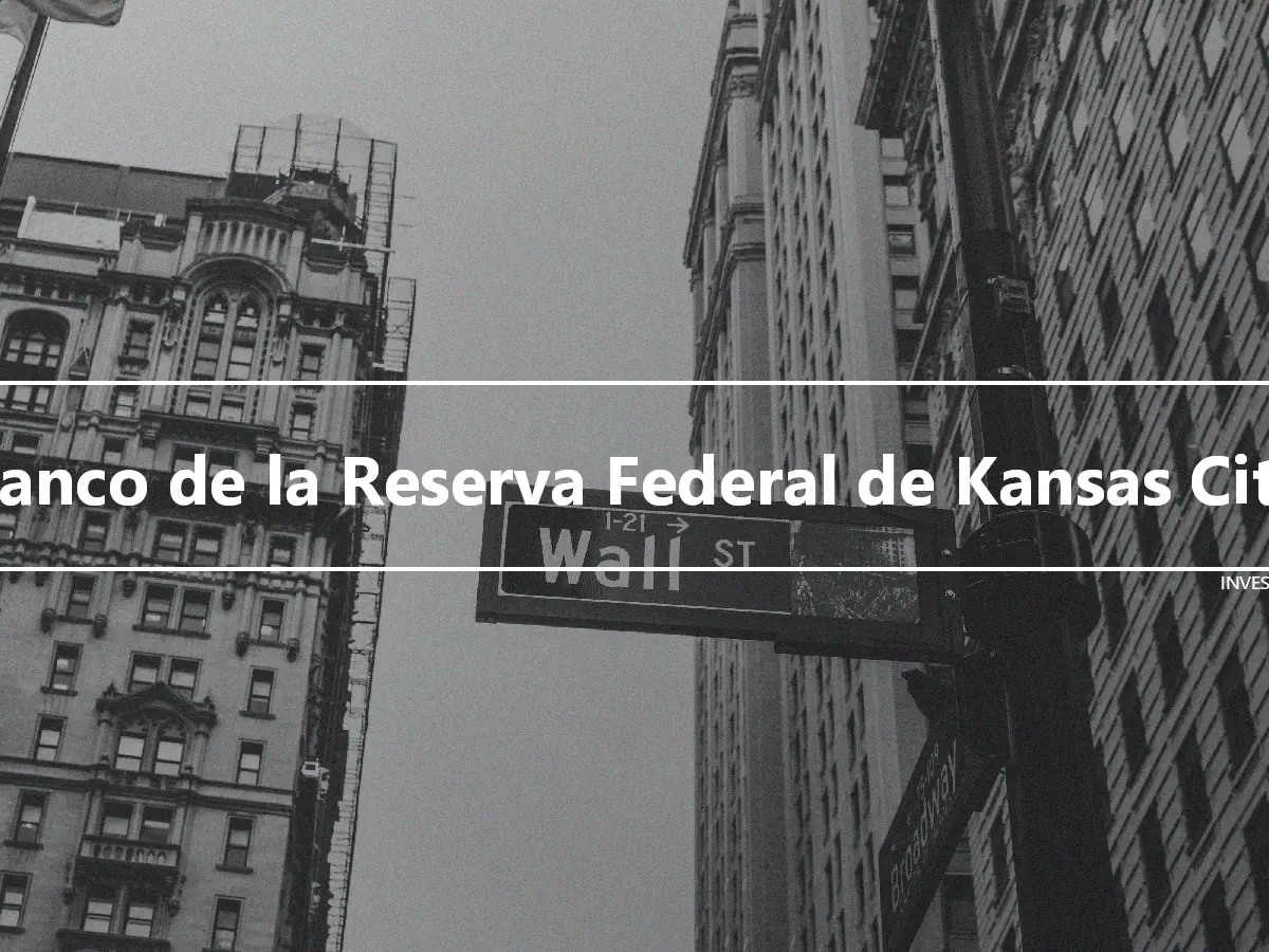 Banco de la Reserva Federal de Kansas City