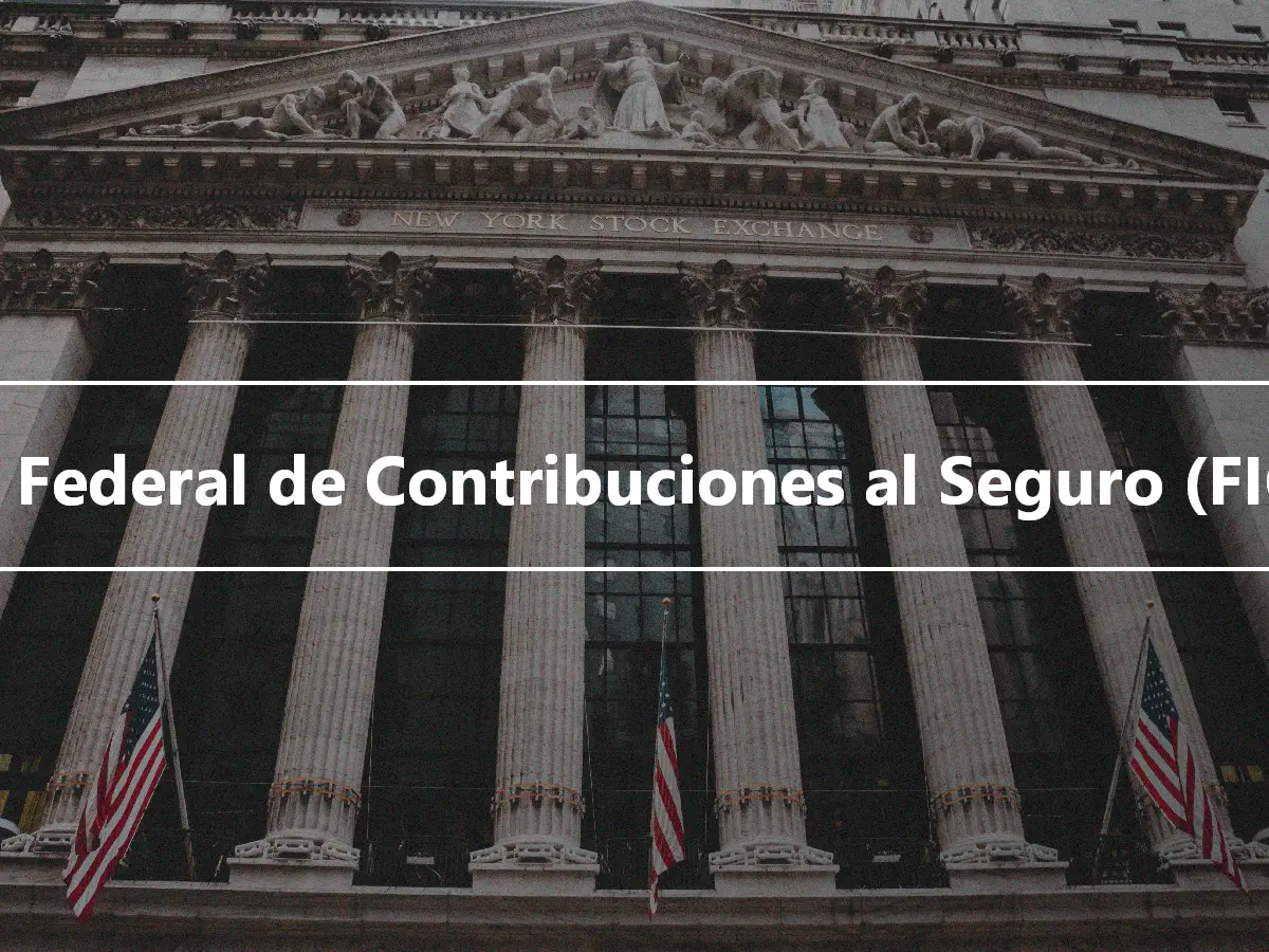 Ley Federal de Contribuciones al Seguro (FICA)